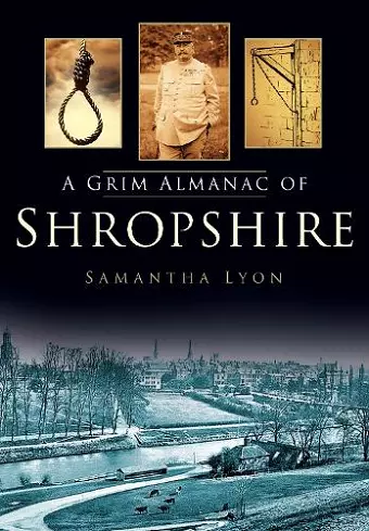 A Grim Almanac of Shropshire cover