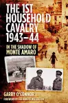 The First Household Cavalry Regiment 1943-44 cover