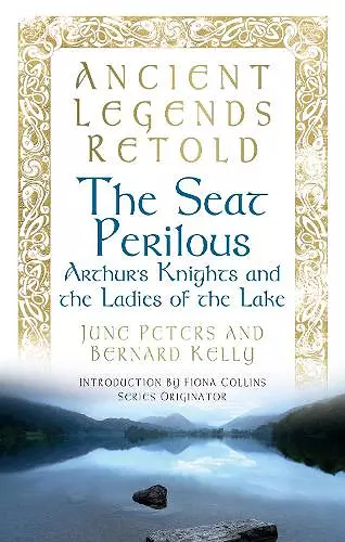 Ancient Legends Retold: The Seat Perilous cover