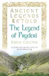 Ancient Legends Retold: The Legend of Pryderi cover