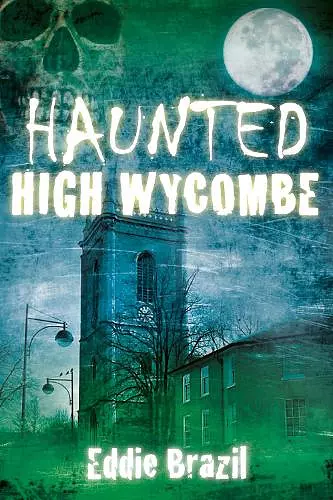 Haunted High Wycombe cover