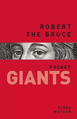Robert the Bruce: pocket GIANTS cover
