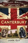 Bloody British History Canterbury cover