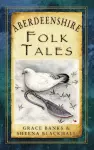 Aberdeenshire Folk Tales cover