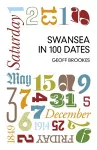 Swansea in 100 Dates cover