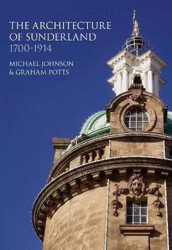 The Architecture of Sunderland cover