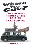 Where to, Guv? cover