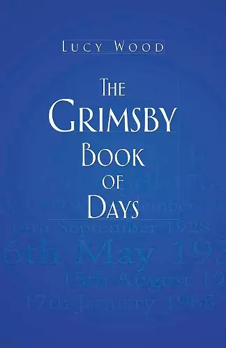 The Grimsby Book of Days cover