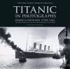 Titanic in Photographs cover