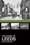 The Story of Leeds cover