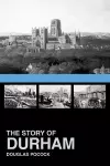 The Story of Durham cover