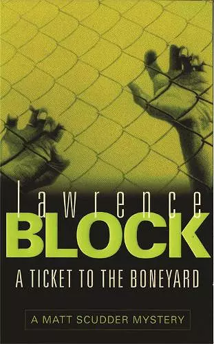 A Ticket to the Boneyard cover