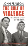 The Cult Of Violence cover