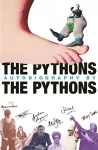 The Pythons' Autobiography By The Pythons packaging