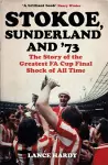 Stokoe, Sunderland and 73 cover