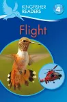 Kingfisher Readers: Flight (Level 4: Reading Alone) cover