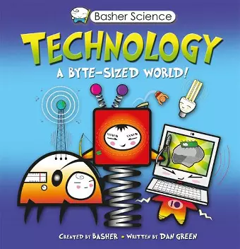 Basher Science: Technology cover