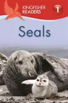 Kingfisher Readers: Seals (Level 1 Beginning to Read) cover