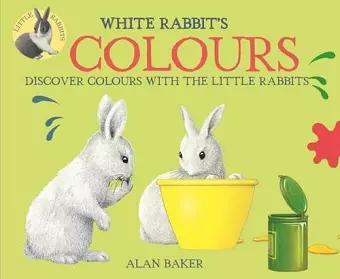 Little Rabbits: White Rabbit's Colours cover