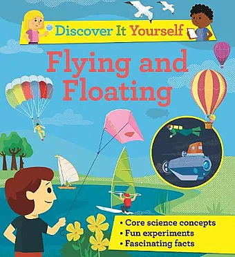 Discover It Yourself: Flying and Floating cover