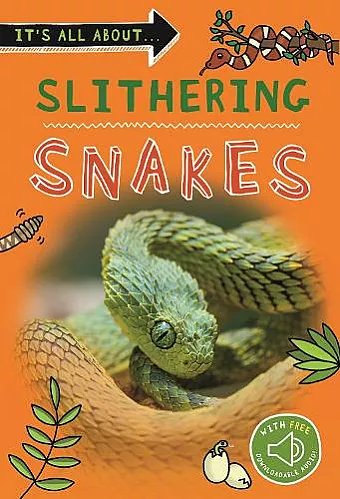 It's All About... Slithering Snakes cover