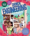 Everyday STEM Engineering – Chemical Engineering cover