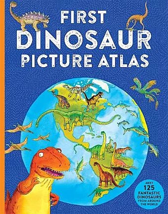 First Dinosaur Picture Atlas cover