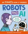 So That's How It Works! Robots and AI cover