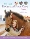 My First Horse and Pony Care Book cover