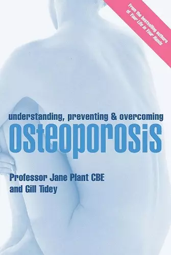 Understanding, Preventing and Overcoming Osteoporosis cover