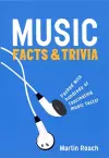 Music: Facts And Trivia cover
