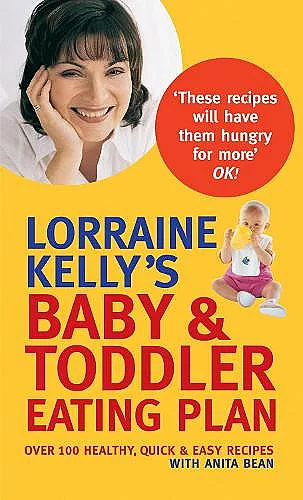 Lorraine Kelly's Baby and Toddler Eating Plan cover