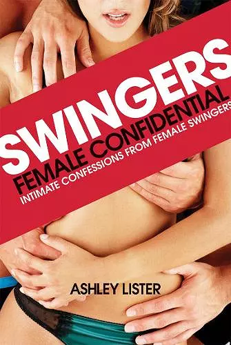 Swingers - Female Confidential cover