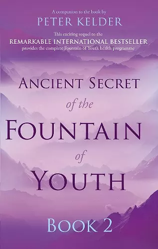 Ancient Secret of the Fountain of Youth Book 2 cover