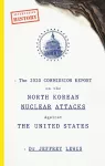 The 2020 Commission Report on the North Korean Nuclear Attacks Against The United States cover
