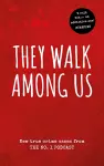 They Walk Among Us cover