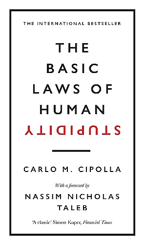 The Basic Laws of Human Stupidity cover