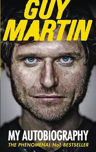 Guy Martin: My Autobiography cover