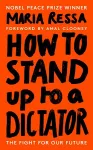 How to Stand Up to a Dictator cover