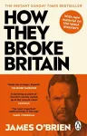How They Broke Britain cover