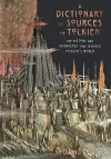 A Dictionary of Sources of Tolkien cover