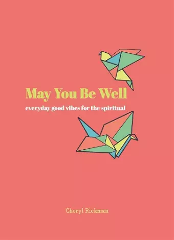 May You Be Well cover