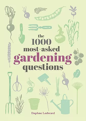The 1000 Most-Asked Gardening Questions cover