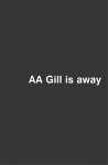 AA Gill is Away cover