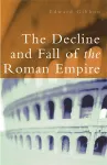 The Decline and Fall of the Roman Empire cover