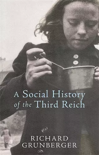 A Social History of The Third Reich cover