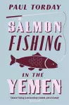 Salmon Fishing in the Yemen cover