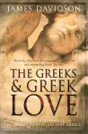The Greeks And Greek Love cover