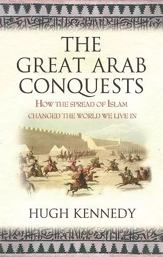 The Great Arab Conquests cover