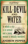 Kill-Devil And Water cover